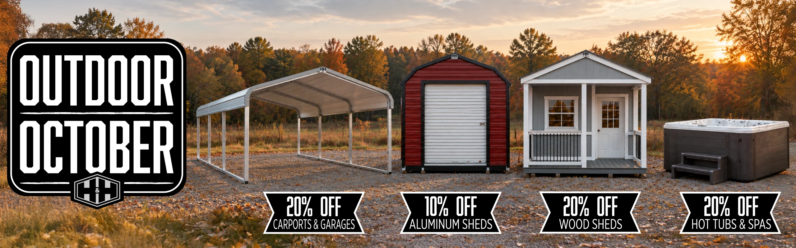 Outdoor October Sale: 10% off aluminum sheds and 20% off carports and garages, wood sheds, and hot tubs and spas. Image features a carport, red shed, wood shed, and hot tub.